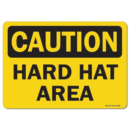 OSHA Caution Decal, Hard Hat Area, 10in X 7in Decal